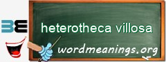 WordMeaning blackboard for heterotheca villosa